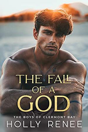 The Fall of a God (The Boys of Clermont Bay #2)