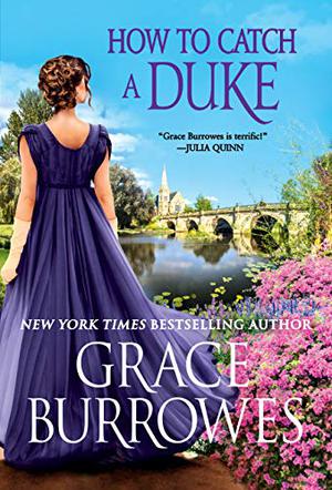 How to Catch a Duke (Rogues to Riches #6)