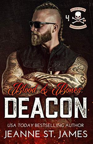 Blood & Bones: Deacon (Blood Fury MC #4)