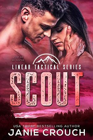 Scout (Linear Tactical #11.5)