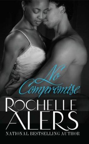 No Compromise by Rochelle Alers