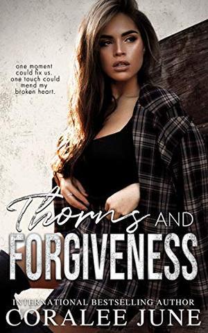 Thorns and Forgiveness : Twisted Legacy Duet (Twisted Legacy Duet #2)