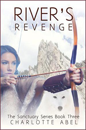River's Revenge by Charlotte Abel