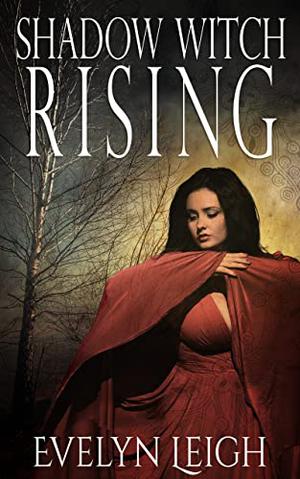 Shadow Witch Rising (Copper Falls #1)