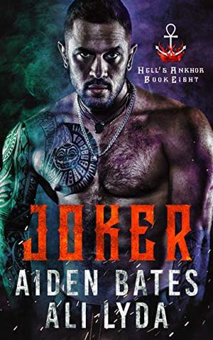 Joker (Hell's Ankhor #8)