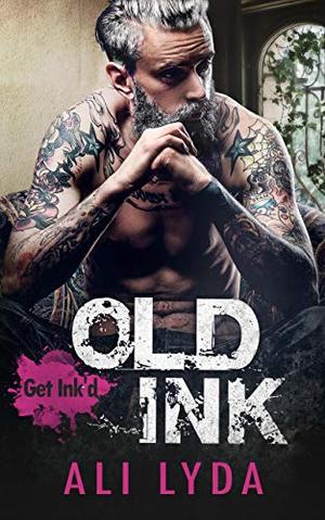 Old Ink (Get Ink'd #3)