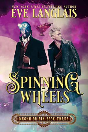 Spinning Wheels by Eve Langlais