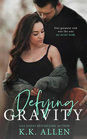 Defying Gravity (Gravity #2)