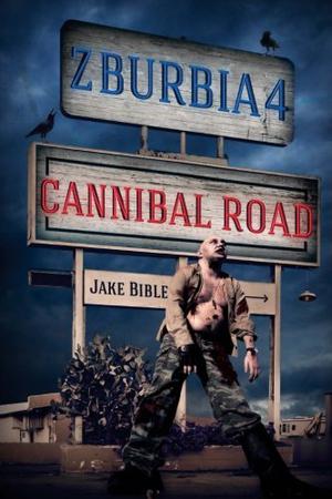 Cannibal Road (Z-Burbia #4)