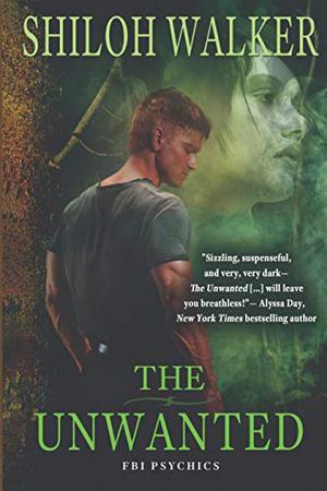 The Unwanted (The FBI Psychics #3.5)