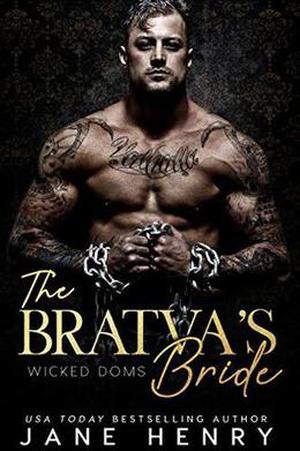 The Bratva's Bride: A Dark Mafia Romance by Jane Henry