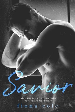 Savior by Fiona Cole