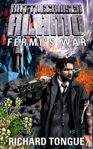 Fermi's War by Richard Tongue