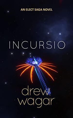 Incursio (Oolite Saga #3)