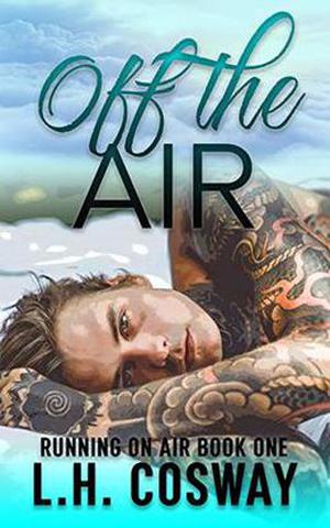 Off the Air (Running on Air #1)