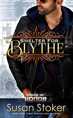 Shelter for Blythe (Badge of Honor: Texas Heroes #11)