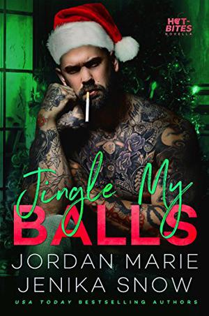 Jingle My Balls (Hot-Bites #4)