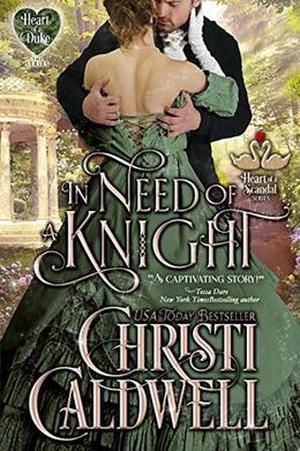 In Need of a Knight (The Heart of a Duke #0.5)