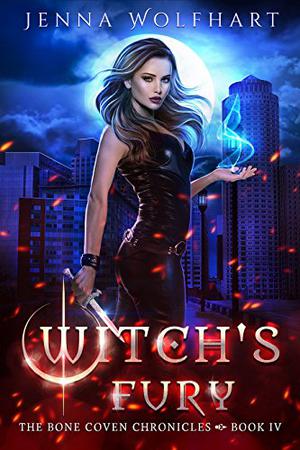 Witch's Fury (The Bone Coven Chronicles #4)