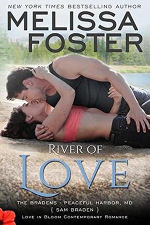 River of Love (The Bradens at Peaceful Harbor #3)