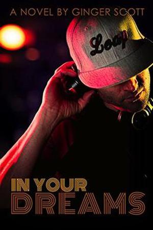 In Your Dreams by Ginger Scott