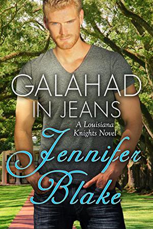 Galahad in Jeans (Louisiana Knights #2)