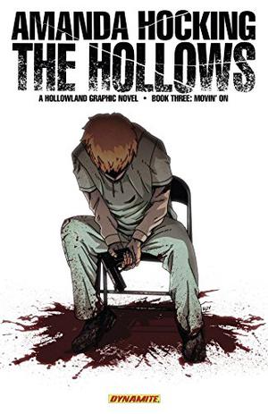 Movin' On (The Hollows: Graphic Novel #3)