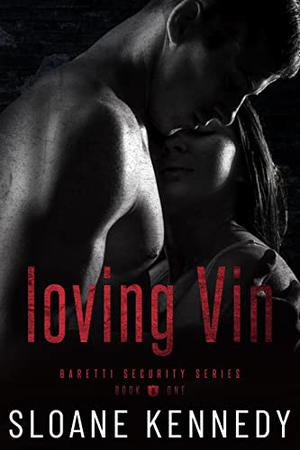Loving Vin by Sloane Kennedy