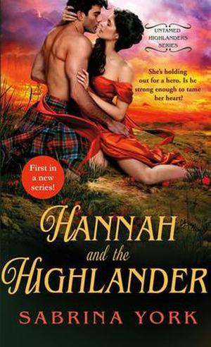 Hannah and the Highlander by Sabrina York