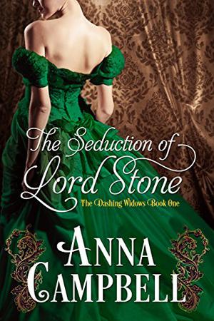 The Seduction of Lord Stone (Dashing Widows #1)