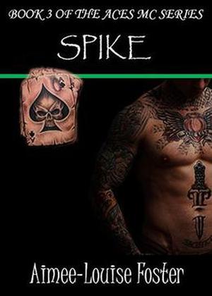 Spike (Aces MC #3)