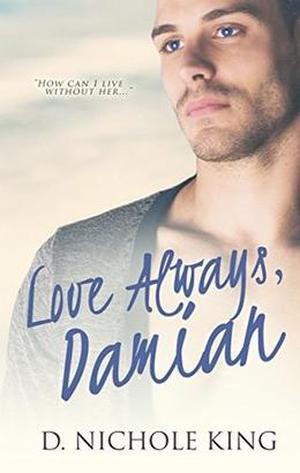 Love Always, Damian (Love Always #2)