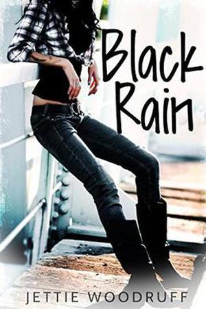 Black Rain (Let it Rain #1)