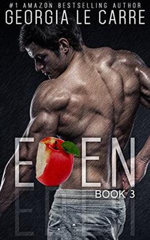Eden III (The Eden Trilogy #3)
