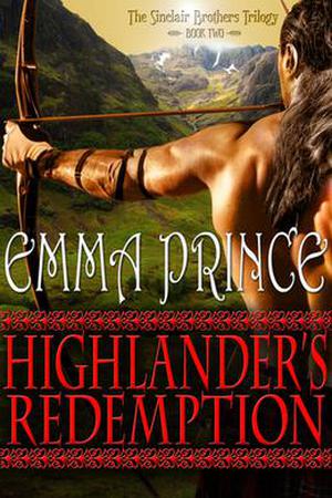 Highlander's Redemption (Sinclair Brothers Trilogy #2)