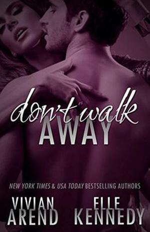 Don't Walk Away (DreamMakers #3)