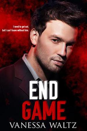 End Game by Vanessa Waltz