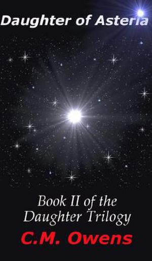 Daughter of Asteria by C.M. Owens