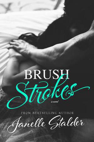 Brush Strokes by Janelle Stalder