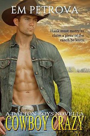 Cowboy Crazy (The Dalton Boys #1)