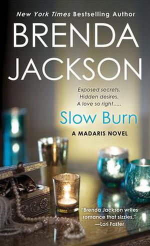 Slow Burn (Madaris Family & Friends #14)