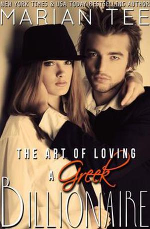 The Art of Loving a Greek Billionaire (Greek Billionaire #3)