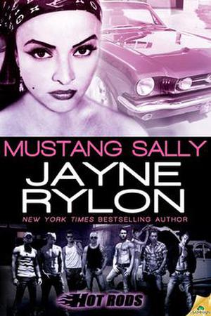 Mustang Sally (Hot Rods #2)