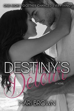 Destiny's Detour by Mari Brown