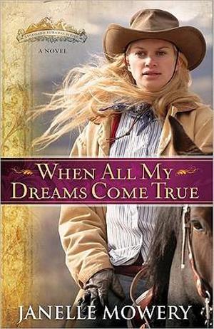 When All My Dreams Come True (Colorado Runaway #1)