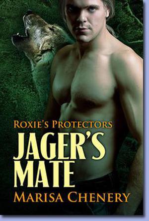 Jager's Mate (Roxie's Protectors #2)