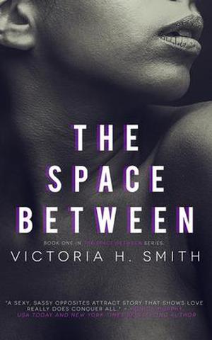 The Space Between (Space #1)