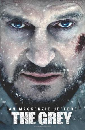 The Grey by Ian Mackenzie Jeffers