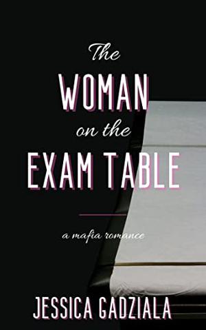 The Woman on the Exam Table (Costa Family #4)
