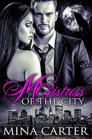 Mistress of the City (Mistress of the City #1)